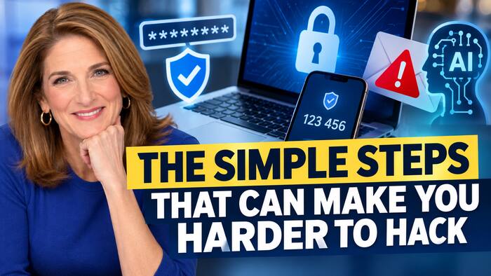 Dollars & Sense: The simple steps that can make you harder to hack