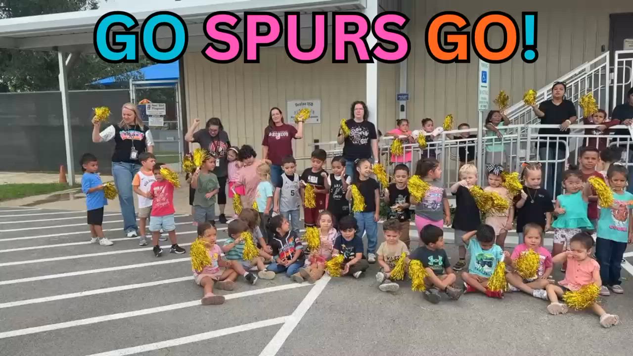 Devine pre-k
GO SPURS GO